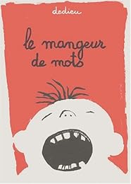 Le  mangeur de mots