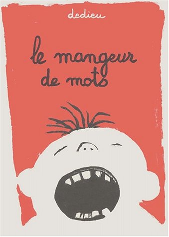 Le  mangeur de mots