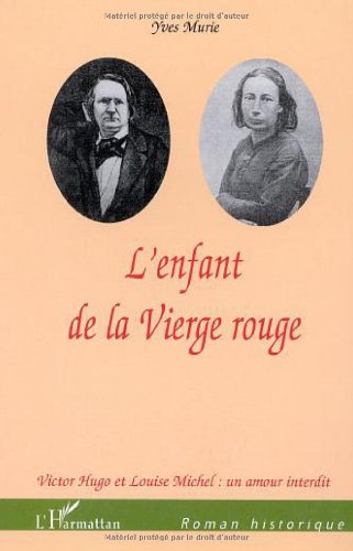 L' enfant de la Vierge rouge