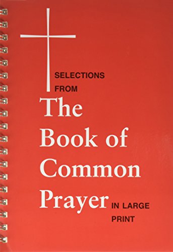Selections from the book of common prayer/large print