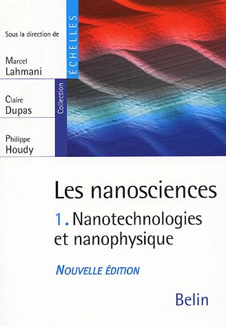 Nanotechnologies et nanophysique