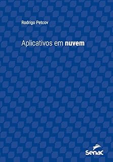 Livro Aplicativos em nuvem (Série Universitária)
