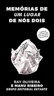 Livro Memórias de um lugar de nós dois: Capítulos Extras (Portuguese Edition)