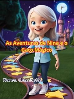 Livro As Aventuras de Nina e o Gato Mágico