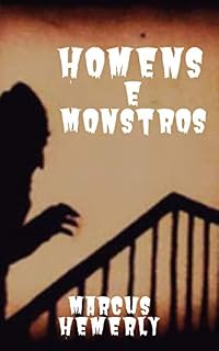 Livro HOMENS E MONSTROS