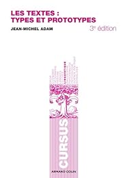 Les  textes, types et prototypes