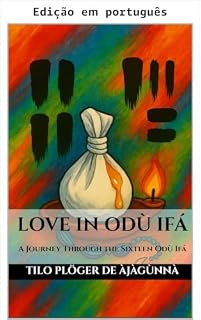 Livro Amor em Òdù Ifá (Série Temas através de Odù Ifá Livro 1)