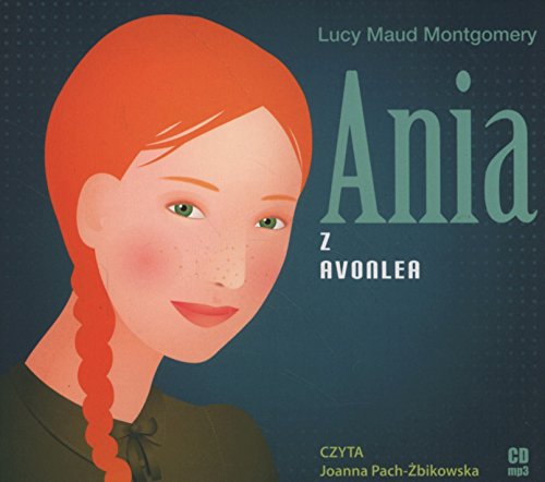 Ania z Avonlea. Audiobook