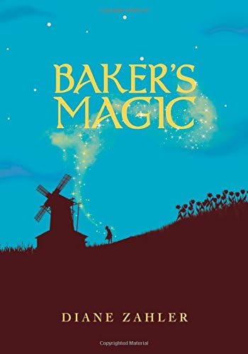 Baker's Magic (Middle-grade Novels)