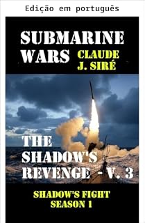Livro A vingança da Sombra (Guerras submarinas Livro 4)
