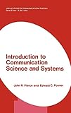 Introduction to Communication Science and Systems (Applications of Communications Theory) by 