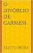 Livro O Divórcio de Carmem