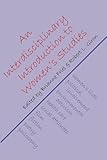 An Interdisciplinary Introduction to Women's Studies by 