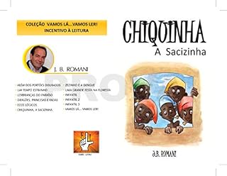 Livro CHIQUINHA  : A Sacizinha (VAMOS LÁ...VAMOS LER! Livro 6)