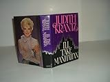 I'LL TAKE MANHATTAN By JUDITH KRANTZ 1986 First Edition
