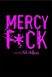 Mercy F*ck