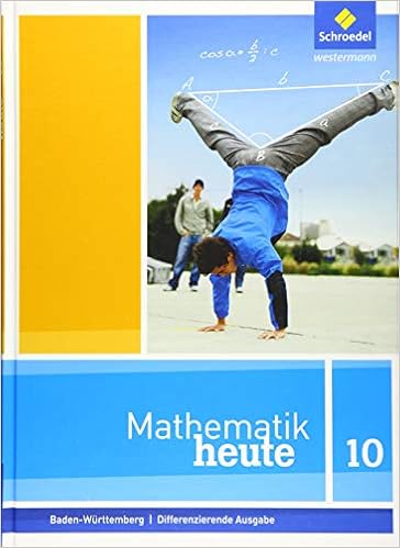 Mathematik heute 10 Differenzierende Ausgabe