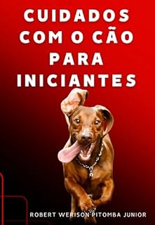 Livro Cuidados Com O Cão Para Iniciantes