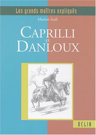 Caprilli et Danloux