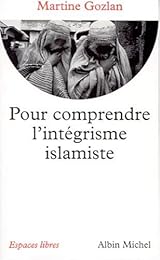 Pour comprendre l'intégrisme islamique