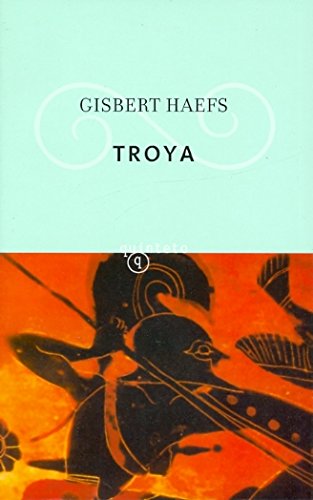 Troya Spanish Edition Gisbert Haefs 9788435069076 Amazon Com Books