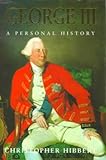 Front cover for the book George III: A Personal History by Christopher Hibbert