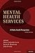 Mental Health Services: A Public Health Perspective