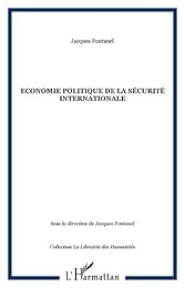 Économie politique de la sécurité internationale