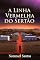 Livro A Linha Vermelha do Sertão