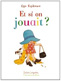 Et si on jouait ?