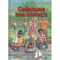 cuentame una historia (cuentame una historia) 0816399913 Book Cover