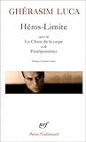 Heros Limite/Le Chant de (Poesie/Gallimard) (French Edition) by