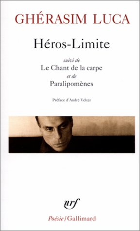 Heros Limite/Le Chant de (Poesie/Gallimard) (French Edition) by Uniwersytet Warszawski