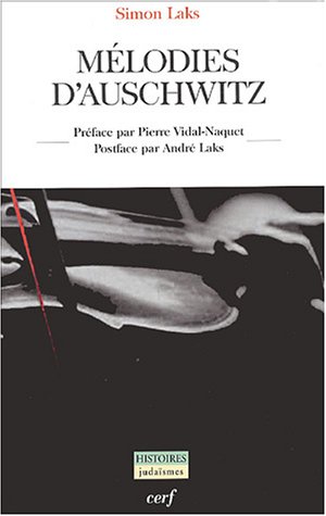 Mélodies d'Auschwitz