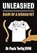 Unleashed: Diary of a Woman Vet by 