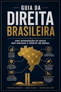 Livro Guia da Direita Brasileira: Uma Introdução às ideias que moldam a direita no Brasil