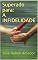 Livro Superado para: A INFIDELIDADE