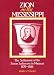 Zion on the Mississippi: The Settlement of the Saxon Lutherans in Missouri 1839-1841 by