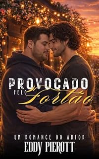 Livro Provocado pelo Fortão (Celebração do Amor Livro 3)