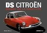 DS Citroën: Déesse de la créativité (Transport) by