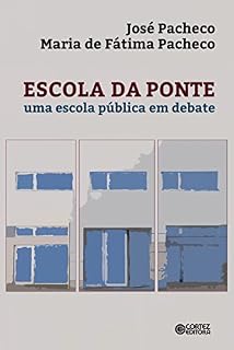 Livro Escola da ponte: Uma escola pública em debate