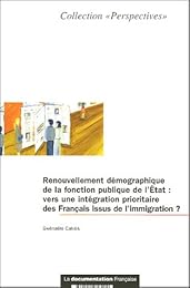 Renouvellement démographique de la fonction publique de l'État