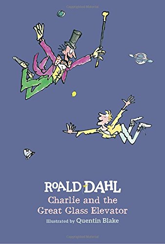 CHARLIE AND THE GREAT GLASS ELEVATOR (THE BEST OF ROALD DAHL)