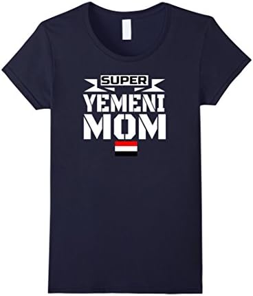 Womens Storecastle: Super Yemeni Mom Mothers Gift Yemen T-Shirt Large Navy