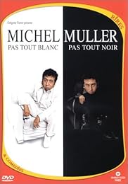 Muller, Michel - Pas Tout Blanc Pas Tout Noir