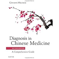 The Foundations of Chinese Medicine: A Comprehensive Text