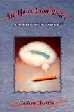 In Your Own Voice : A Writer's Reader, Merton, Andrew, 0065017633