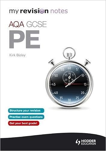 My Revision Notes Aqa Gcse Pe Amazon Co Uk Bizley Kirk 9781471806513 Books