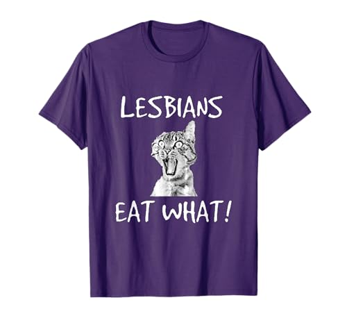 Funny Cat Lesbians Eat What T-Shirt for Men Women