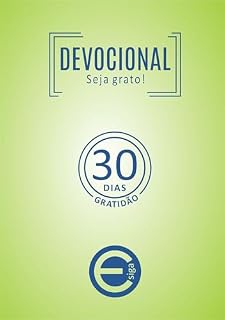 Livro Devocional Gratidão: Seja grato e viva melhor!